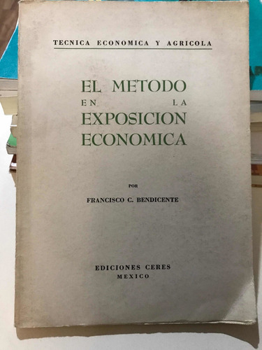 El Método En La Expocisión Economica (Usado)