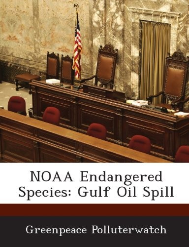 Noaa Endangered Species Gulf Oil Spill