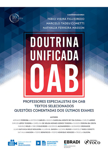Doutrina unificada OAB - EBRADI - 2º semestre - 2018, de Figueiredo, Fabio Vieira. Editorial Editora Foco Jurídico Ltda, capa mole em português, 2018