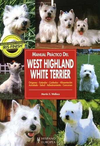 Manual Del West Highland White Terrier, Hispano Europea
