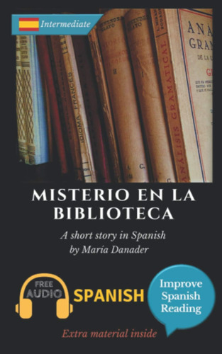 Libro: Misterio En La Biblioteca: Learn Spanish With Improve