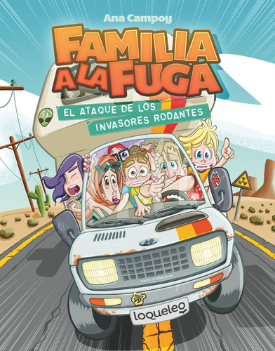 El Ataque De Los Invasores Rodantes. Familia Fuga 4 -   - *