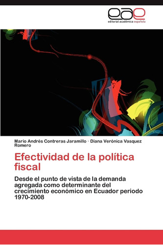 Libro: Efectividad De La Política Fiscal: Desde El Punto De