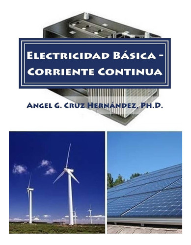 Libro: Electricidad Básica - Corriente Continua (spanish Edi