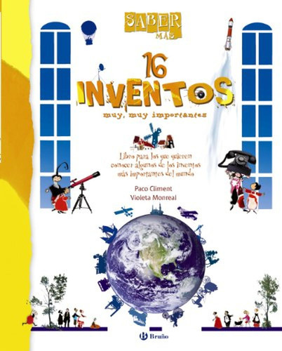Saber Más -16 Inventos Muy, Muy Importantes (castellano - A 