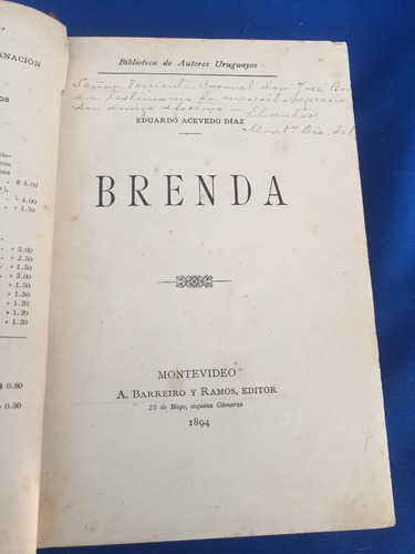 Libro Brenda De Eduardo Acevedo Diaz Firmado Año 1894