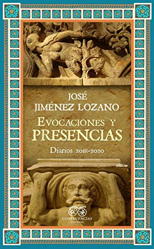Libro Evocaciones Y Presencias De Jimenez Lozano Jose Conflu