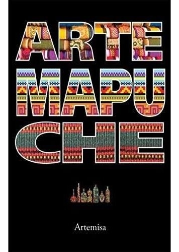 Arte Mapuche - Libros Patagonicos