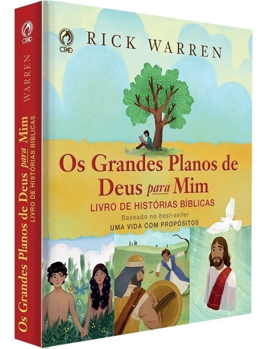 Os Grandes Planos De Deus Para Mim - Rick Warren - Crianças