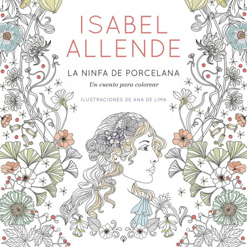 La Ninfa De Porcelana - Isabel Allende