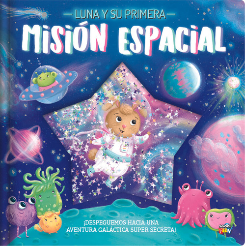 Luna Y Su Primera Mision Espacial - Autores Varios