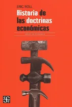 Comprar Historia De Las Doctrinas Economicas - Roll Eric