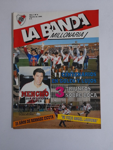 La Banda Millonaria 6 , River 3 Español 2 Copa Centenario 93