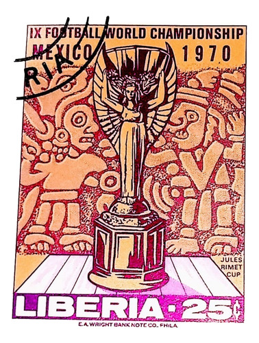 Estampilla Liberia Copa Jules Rimet Mundial De Futbol Mexico