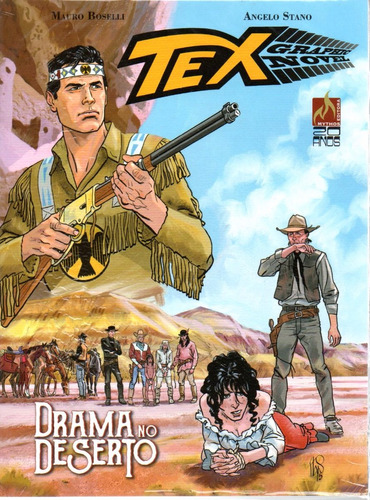 Tex Graphic Novel 3 - Mythos 03 - Bonellihq Cx373 G19