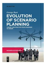 Comprar Libro: Evolución De La Planificación De Escenarios: Teoría Y