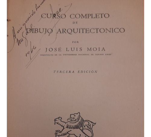Dibujo Arquitectónico Curso Completo José L. Mola 1946 E9 (Usado)
