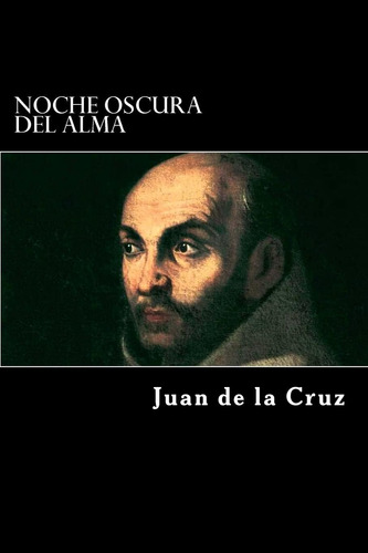 Libro: Noche Oscura Del Alma (edición En Español)