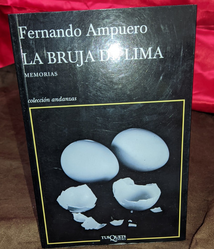 La Bruja De Lima Fernando Ampuero  Ed Tusquets