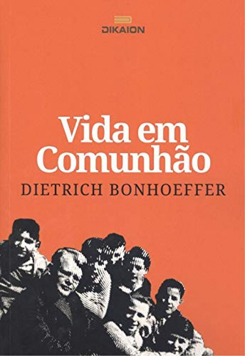 Libro Vida Em Comunhão - Bonhoeffer, Dietrich