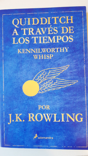 Quidditch A Través De Los Tiempos. Jk Rowling