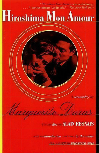 Hiroshima Mon Amour, De Margueritte Duras. Editorial Grove Press / Atlantic Monthly Press, Tapa Blanda En Inglés