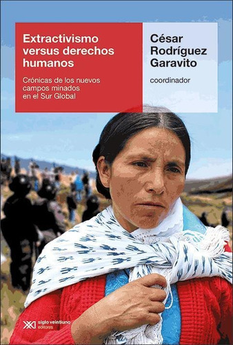 Extractivismo Versus Derechos Humanos - Rodriguez Garavito,