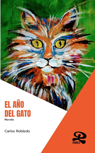 Libro: El Año Del Gato (indalo) (spanish Edition)