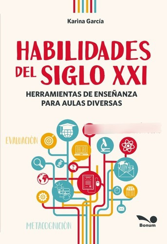 Habilidades Del Siglo Xxi - Karina García