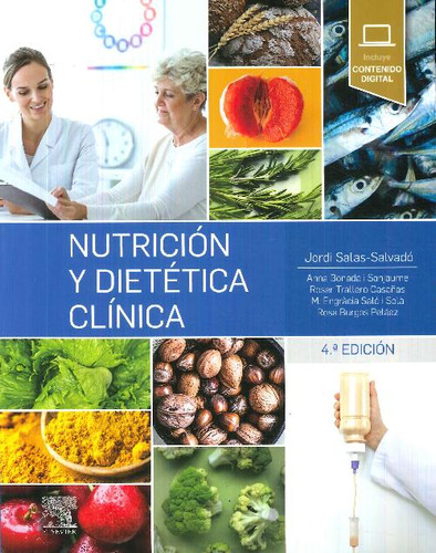 Nutrición Y Dietética Clínica 4ª Ed Salas Salvado