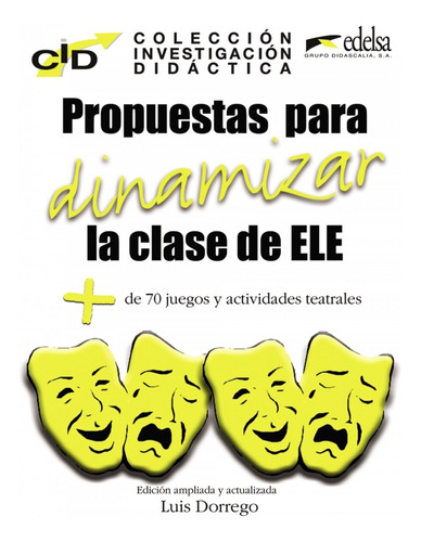 Propuestas Dinamizar Clase Español Lengua Extranjera (ele)