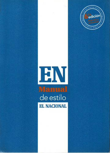Manual De Estilo - El Nacional 6ta Edición