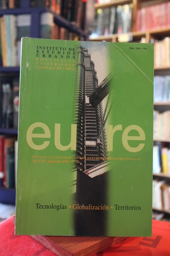 Revista Eure. Vol. Xxiv, Diciembre 1998, N.º 73. Tecnologías