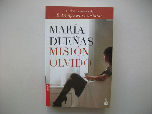 Misión Olvido - María Dueñas