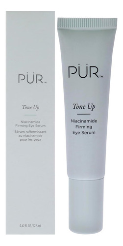 Pür Beauty Tone Up Niacinamida Firming Eye Serum, Skin & Eye