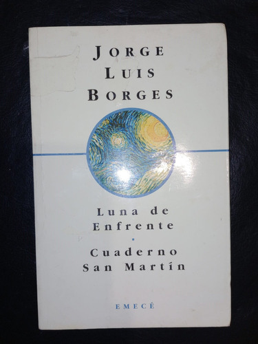 Libro Luna De Enfrente Cuaderno San Martín Jorge Luis Borges