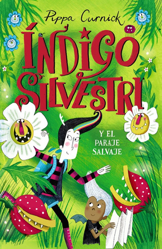 Libro Indigo Silvestri Y El Paraje Salvaje - Curnick, Pippa