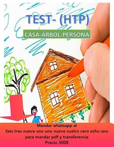 Test Htp Casa Árbol Persona Psicología Batería De Test