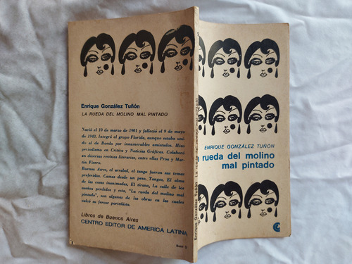 La Rueda Del Molino Mal Pintado Enrique Gonzalez Tuñón 1968 (Usado)