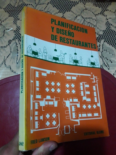 Libro Planificacion Y Diseño De Restaurantes Lawson