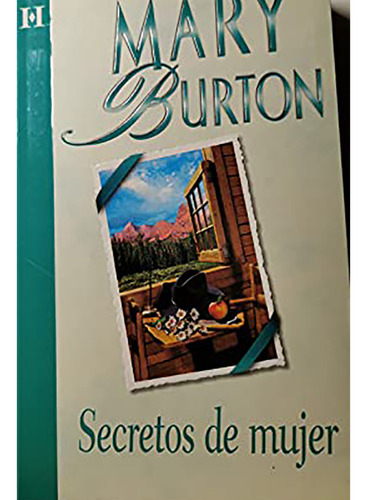 Secretos De Mujer - Burton - Harlequin Iberica - #d