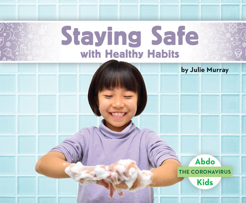 Libro Staying Safe With Healthy Habits - Murray, Julie