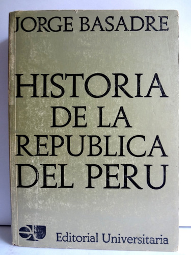 Historia De La República Del Perú 1822-1933 J Basadre Tomo 5