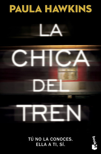 La Chica Del Tren - Paula Hawkins - Booket - Libro