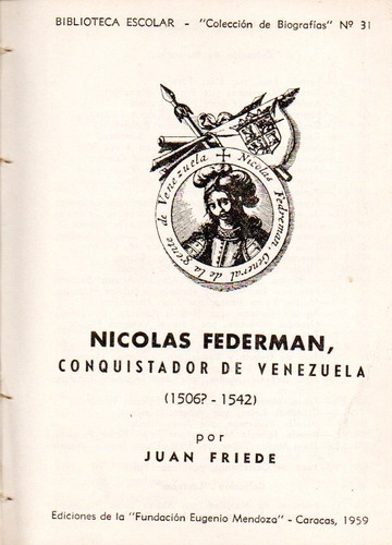 Nicolas Federman Conquistador De Venezuela Genealogia 