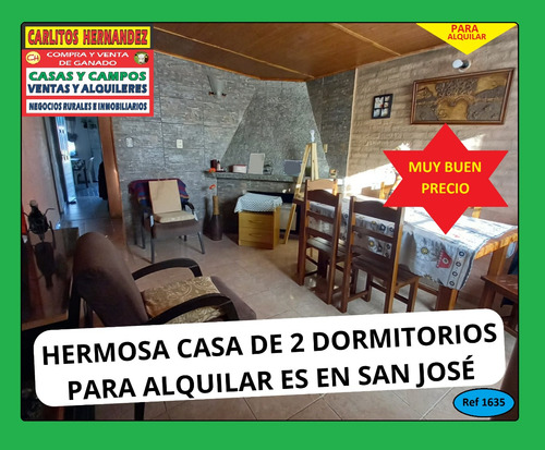 Ref 1635) ** A - Hermosa Casa De 2 Dormitorios Para Alquilar, Es En San José