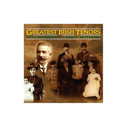 Mccormack John/patterson Frank Greatest Irish Tenors Past Cd