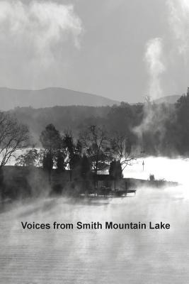 Libro Voices From Smith Mountain Lake - Contibutors, Vari...