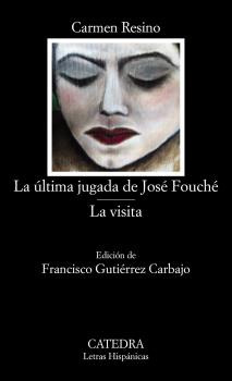 Libro La Última Jugada De José Fouché La Visita De Resino Ca