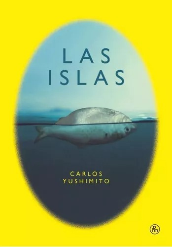 Carlos Yushimito - Las Islas